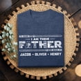 thumbnail image 4 of Jollimate Custom Name Shirt, I Am Their Father Shirt, Gift For Dad, Best Dad Ever Shirt, 4 of 6