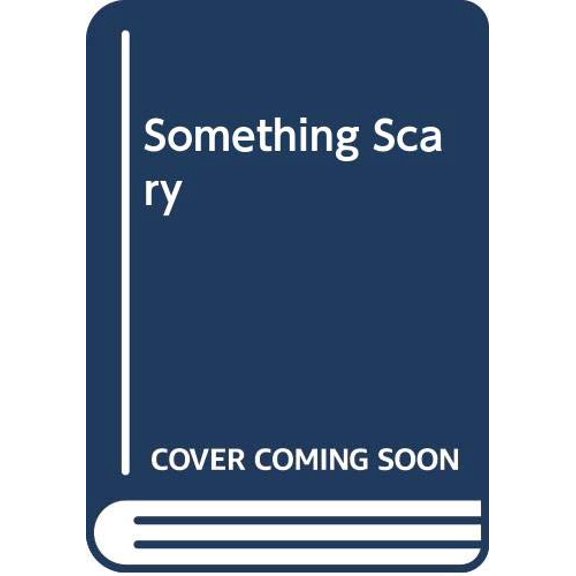 Pre-Owned Something Scary (Paperback) 0590509632 9780590509633