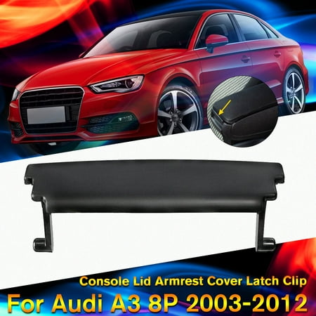Arm Clip - For Audi A3 8P 2003-2012 Plastic Front Armrest Center Console Lid Armrest Cover Latch Clip