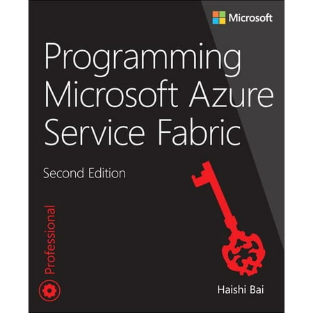 UPC: 9781509307098 | Developer Reference: Programming Microsoft Azure Service Fabric (Paperback)