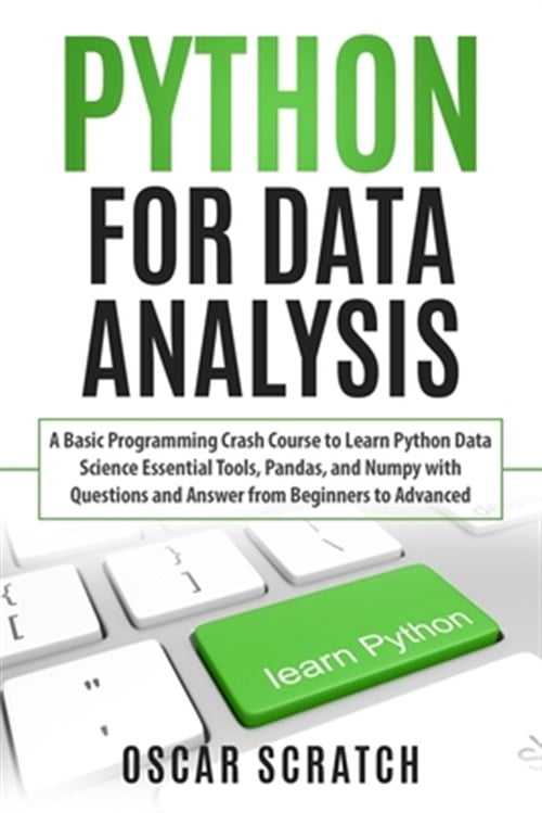 Pre-Owned Python for Data Analysis: A Basic Programming Crash Course to ...