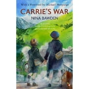 Pre-Owned Carrie's War (Paperback) by Nina Bawden, Michael Morpurgo