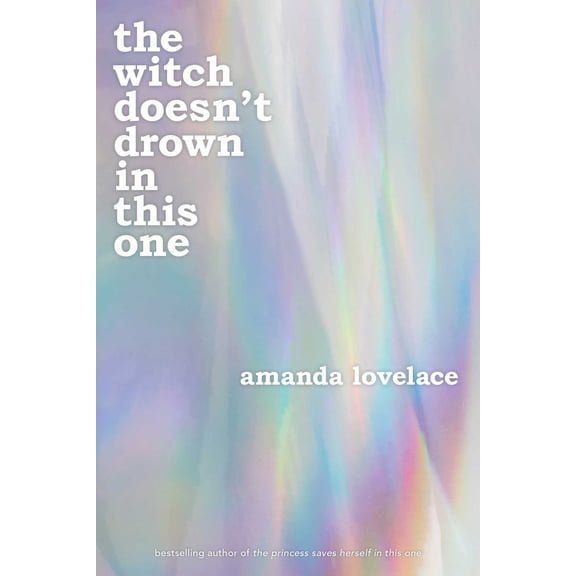 The Witch Doesn't Drown in This One (Paperback)