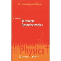 Topics in Applied Physics Terahertz Optoelectronics, Book 97, (Hardcover)