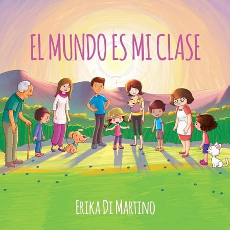 El mundo es mi clase (Paperback)