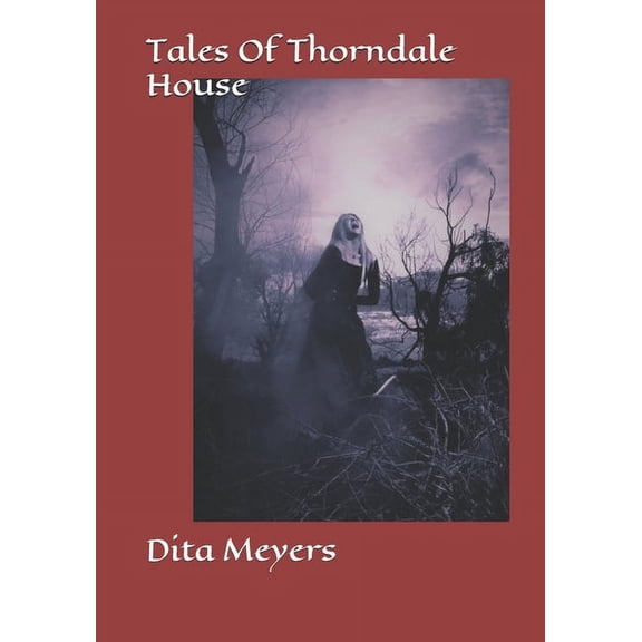 Tales Of Thorndale House (Paperback)