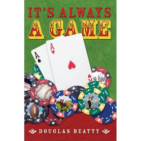 It's Always a Game (Paperback)
