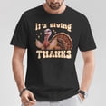 thumbnail image 2 of It’s Giving Thanks Turkey Thanksgiving Holiday Fall Harvest Festival Casual Comfortable Cotton T-Shirt Perfect For Family Friends Celebration, 2 of 3