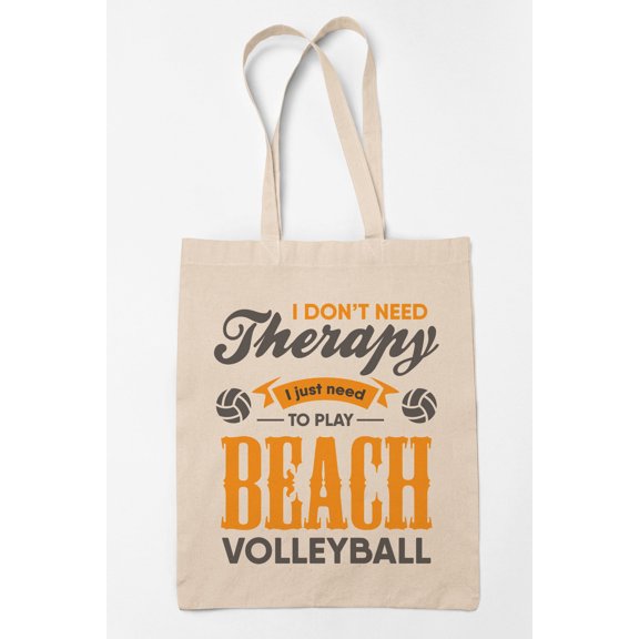 I Just Need to Play Beach Volleyball Quote 12oz Reusable Canvas Tote Bag
