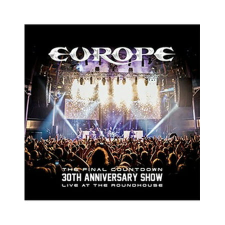 Europe - Final Countdown 30th Anniversary Show - Live At The Roundhouse (Blu-ray +