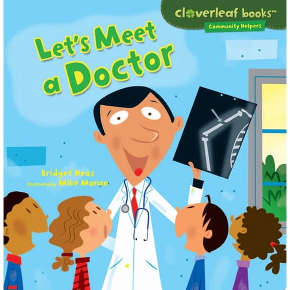 Pre-Owned Let's Meet a Doctor (Paperback) 1467708011 9781467708012