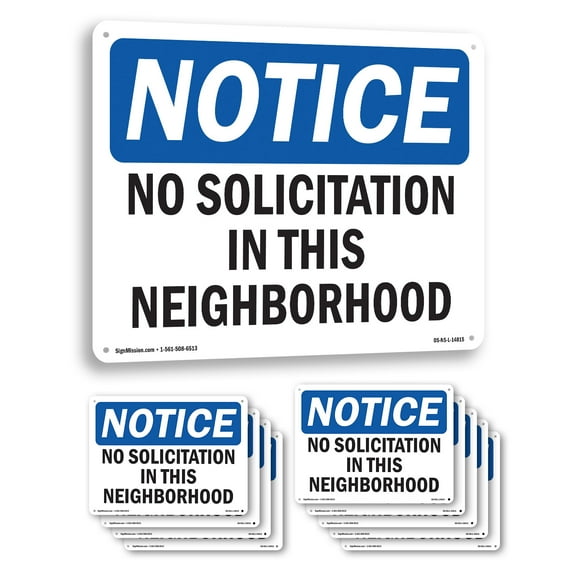 No Solicitation In This Neighborhood OSHA Notice Rigid Plastic Sign 10 Inch x 7 Inch - 10 Pack