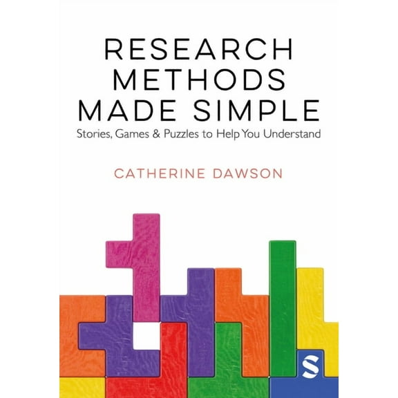 Research Methods Made Simple: Stories, Games & Puzzles to Help You Understand, (Hardcover)