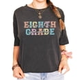 thumbnail image 2 of Eighth Grade T-Shirt for Teacher Bold Pastel Font 8th Grade Middle School Teaching Tee Pepper Shirt Adult Large, 2 of 5