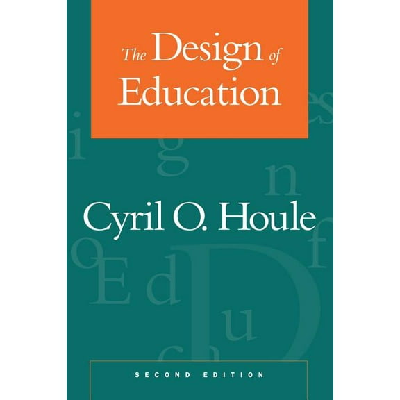 The Design of Education, (Paperback)