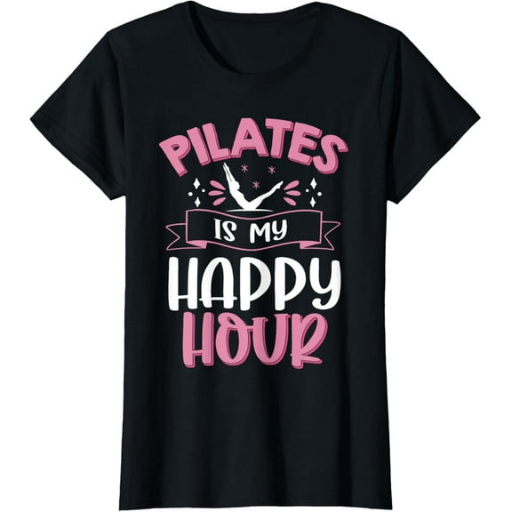 Pilates is my Happy Hour Meditation Pilates Instructor T-ShirtMen and women, Black T-shirt, size: Extra large
