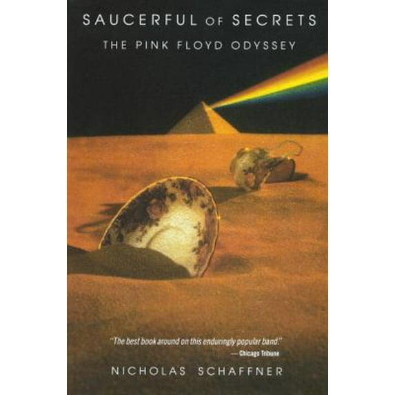 Pre-Owned Saucerful of Secrets: The Pink Floyd Odyssey (Paperback) 0385306849 9780385306843
