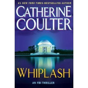Pre-Owned Whiplash by Catherine Coulter 2010 Hardcover Large Print, 9781616643409, 1616643404, Hardcover, Large Print edition