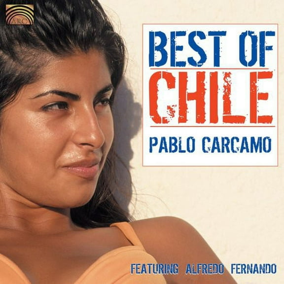 Pablo C Rcamo - Best of Chile - Music & Performance - CD