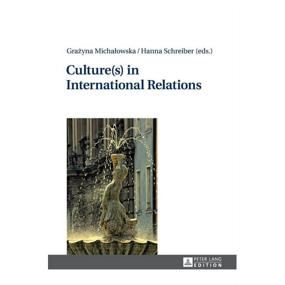 Culture(s) in International Relations (Hardcover)