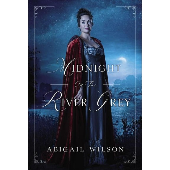 Midnight on the River Grey: A Regency Mystery, (Paperback)