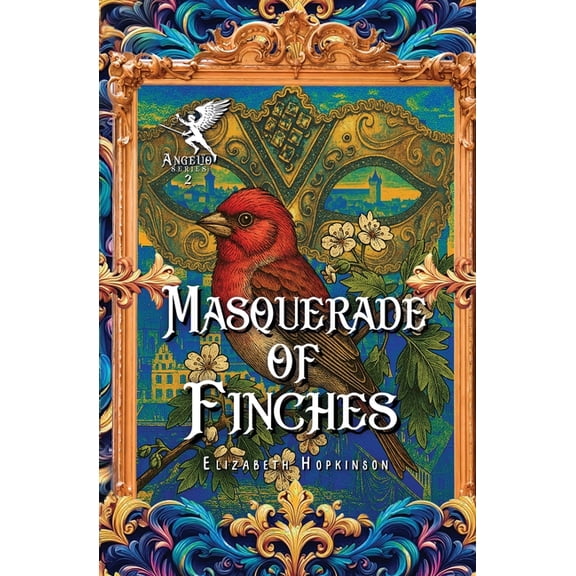 Masquerade of Finches, (Paperback)