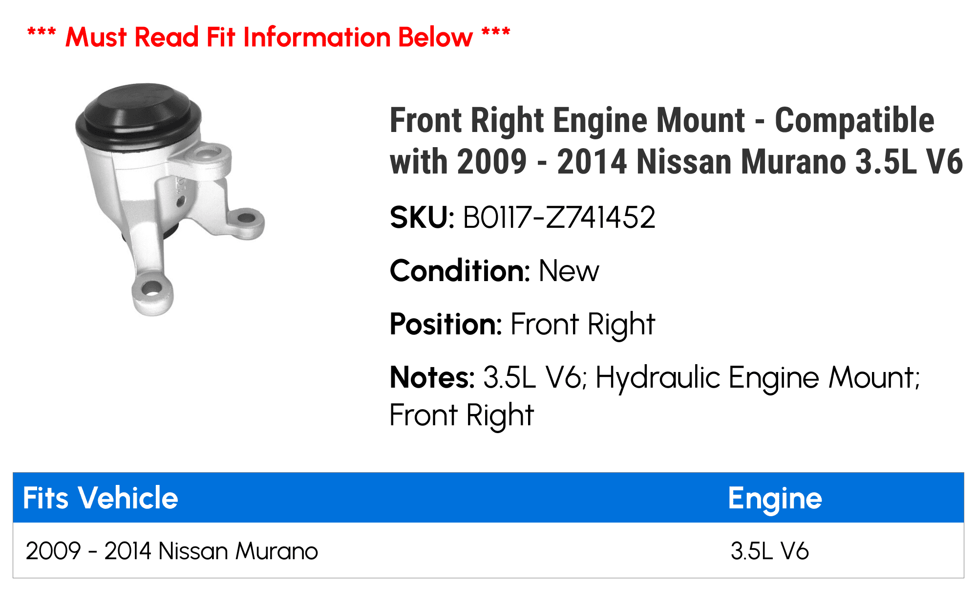 Front Right Engine Mount - Compatible with 2009 - 2014 Nissan Murano 3.5L V6 2010 2011 2012 2013