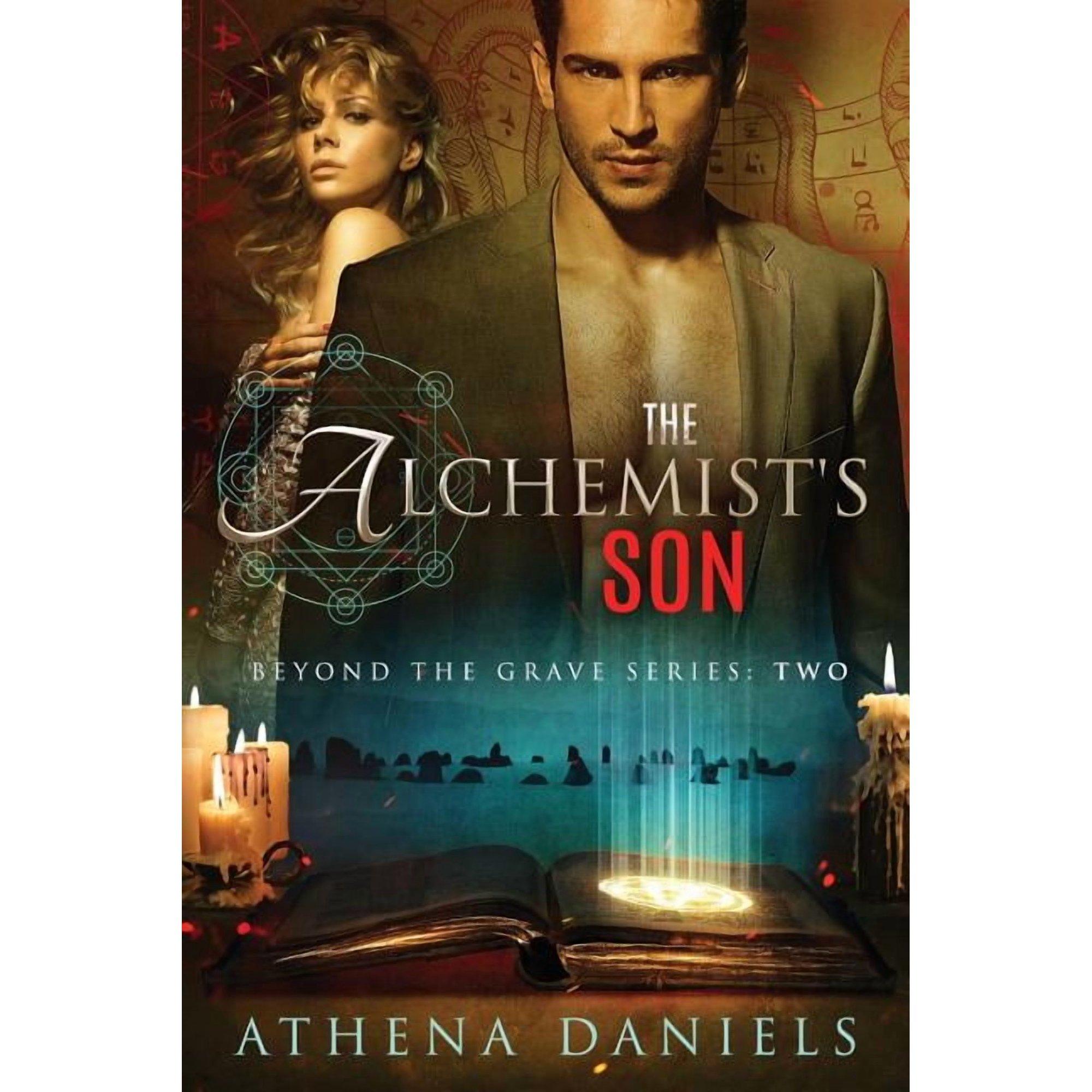 Beyond the Grave The Alchemist s Son Book 2 (Paperback)