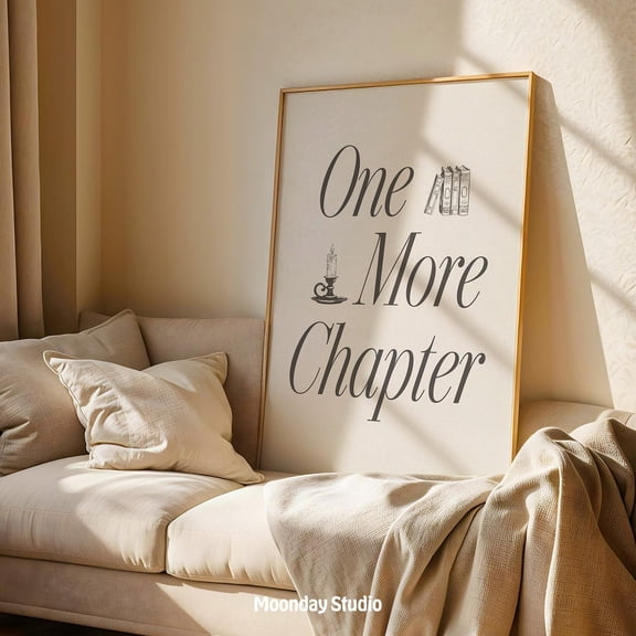 Just One More Chapter Poster, Reading Nook Decor, Vintage Typography Poster, Bookish Library Decor, 8x12 UNFRAMED