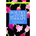 thumbnail image 1 of Pre-Owned Poetry and Story Therapy: The Healing Power of Creative Expression (Paperback) 1849058326 9781849058322, 1 of 2