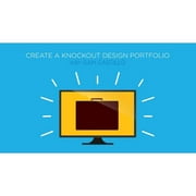 Online Class: Create a Knockout Graphic Design Portfolio