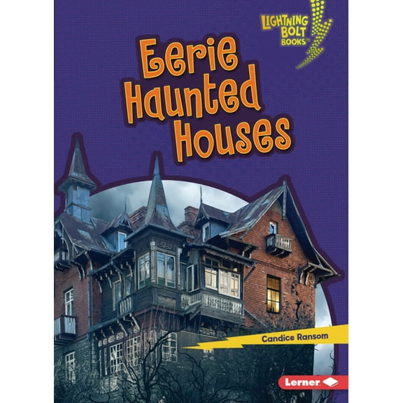 Lightning Bolt Books (R) -- Spooked!: Eerie Haunted Houses (Paperback)