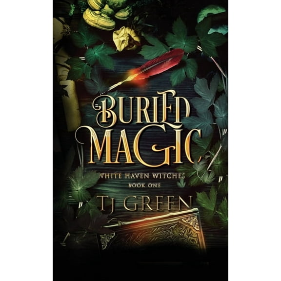 White Haven Witches Buried Magic: Paranormal Witch Mysteries, Book 1, (Paperback)