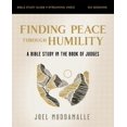 thumbnail image 1 of Pre-Owned Finding Peace Through Humility Bible Study Guide Plus Streaming Video: A Bible Study in the Book of Judges (Paperback) 0310163218 9780310163213, 1 of 1
