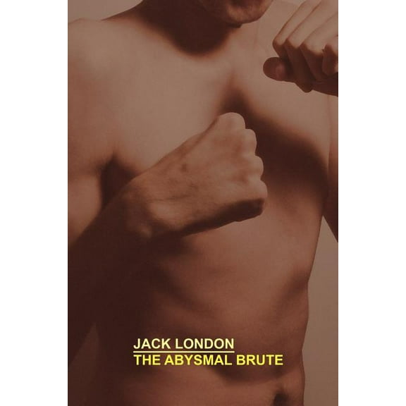 The Abysmal Brute, (Paperback)