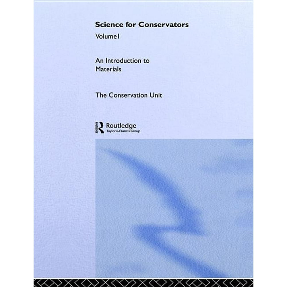 Heritage CarePreservationManagement The Science For Conservators
