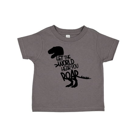 

Inktastic Let the World Hear You Roar Gift Toddler Boy Girl T-Shirt