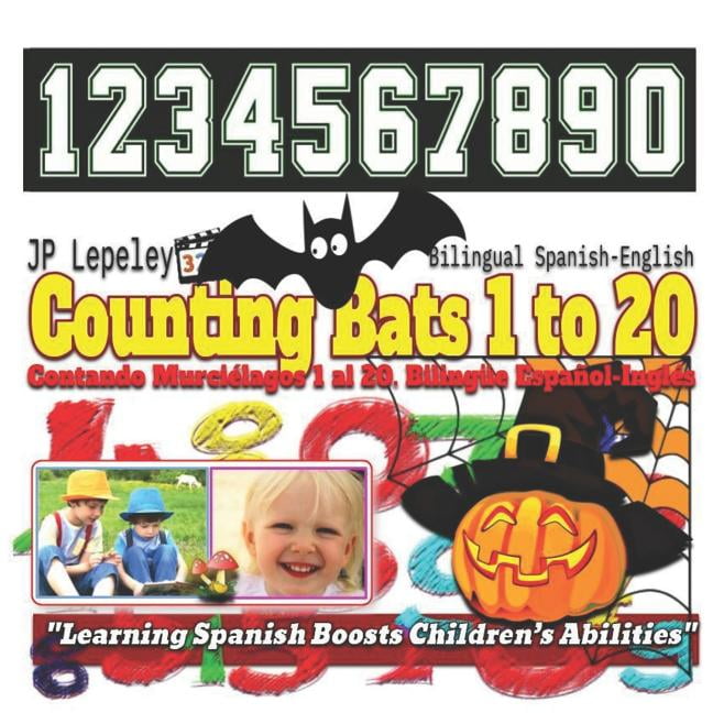 Counting Bats 1 to 20. Bilingual SpanishEnglish Contando Murciélagos