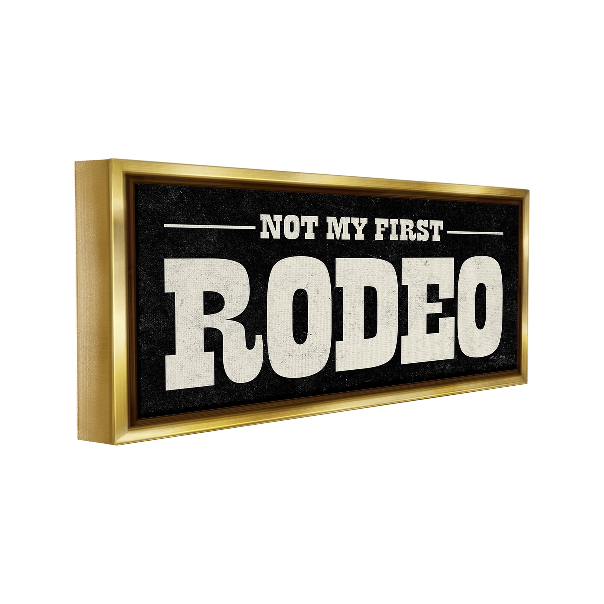 Stupell Industries Vintage Funny Rodeo Typography Painting Gold Floater Framed Canvas Art Print Wall Art, 25 x 11