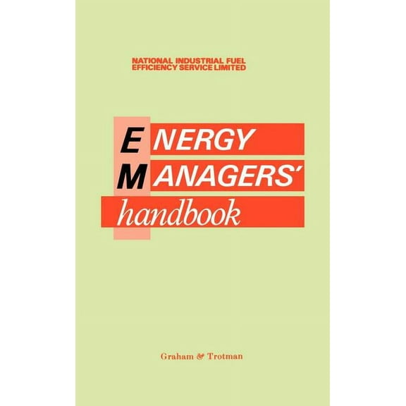 Energy Manager's Handbook, (Hardcover)