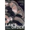 Law's Order: What Economics Has to Do with Law and Why It Matters, (Paperback)