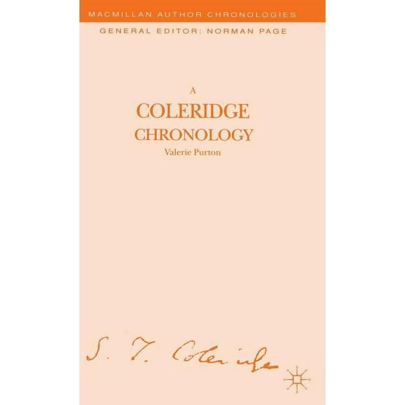 Author Chronologies A Coleridge Chronology, (Hardcover)