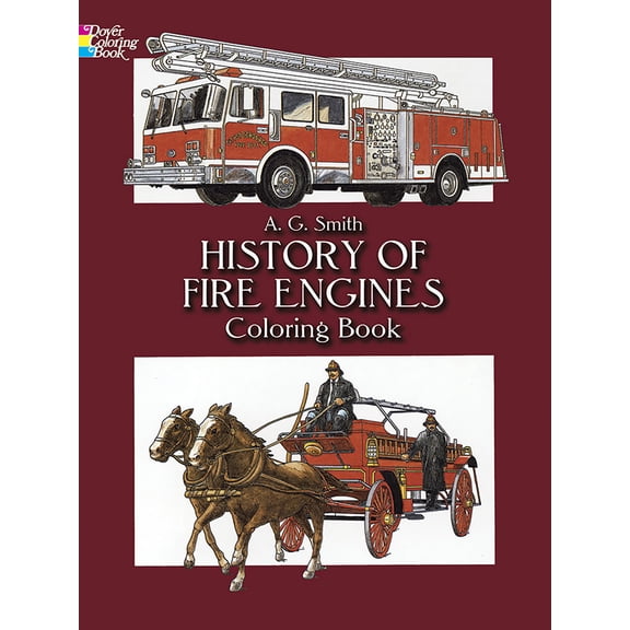 Pre-Owned History of Fire Engines Coloring Book (Paperback) 0486283690 9780486283692