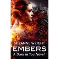 thumbnail image 1 of Embers (The Dark in You), 1 of 1
