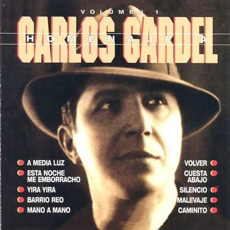 Homenaje a Carlos Gardel, Vol. 1 (1998)