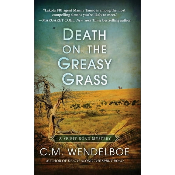 Spirit Road Mystery Death on the Greasy Grass, Book 3, (Hardcover)