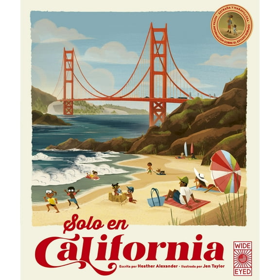Americana Solo En California / Only in California (Spanish Edition): ExtraÃ±a Y Maravillosa Mucha InformaciÃ³n Sobre El Estado Dorad, (Paperback)