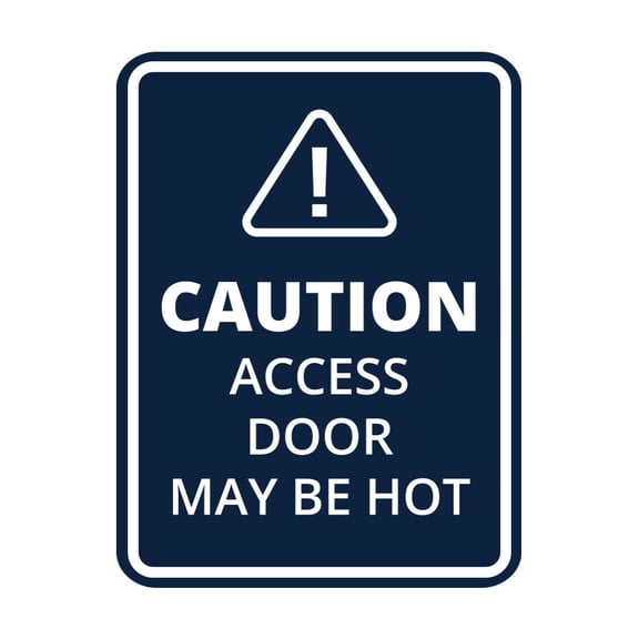 Signs ByLITA Portrait Round Caution: Access Door May Be Hot Door or Wall Sign Easy Installation | Health And Safety | Building And Danger Sign (Navy Blue / White) - Large