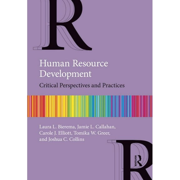 Human Resource Development: Critical Perspectives and Practices, (Paperback)