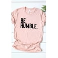 thumbnail image 5 of Be Humble Graphic Tee T-Shirt PLUS, 5 of 7